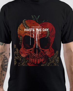 Haste The Day T-Shirt