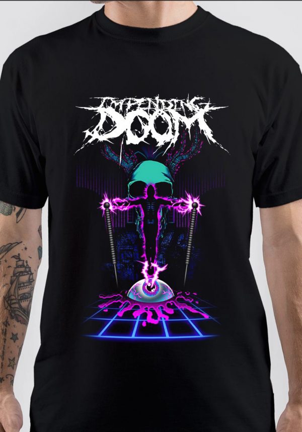 Impending Doom T-Shirt