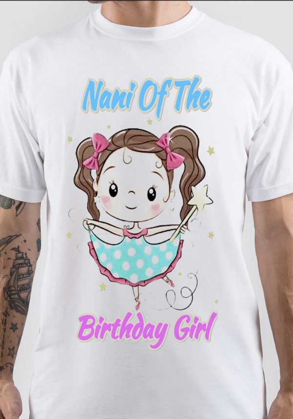 Nani Of The Birthday Girl T-Shirt
