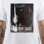 Kill Your Idols T-Shirt