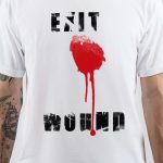 Exit Wounds T-Shirt