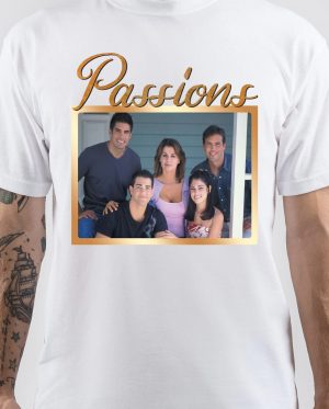 Passions T-Shirt