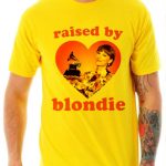 Raised By Blondie T-Shirt