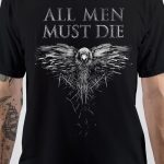 Man Must Die T-Shirt