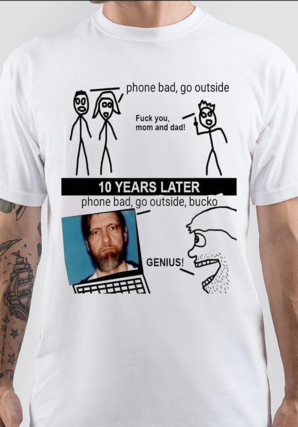 Ted Kaczynski T-Shirt