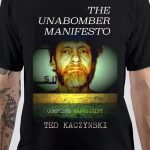 Ted Kaczynski T-Shirt