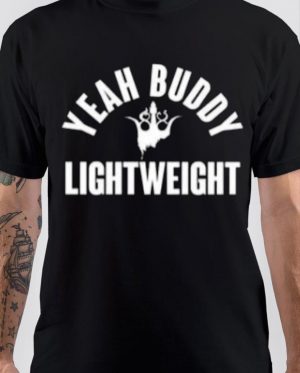 Yeah Buddy Light Weight T-Shirt