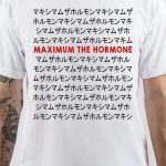 Maximum The Hormone T-Shirt