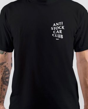 Anti Stock Car Club T-Shirt