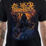 As Blood Runs Black T-Shirt