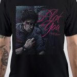 The Plot In You T-Shirt
