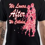 After We Collided T-Shirt