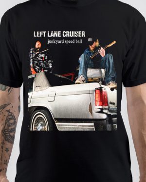 Left Lane Cruiser T-Shirt