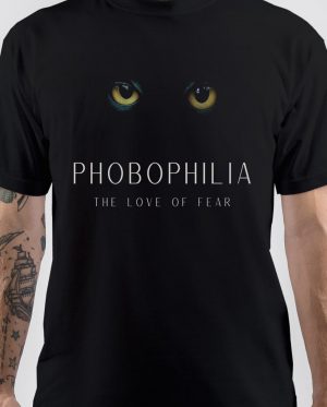 Phobophilic T-Shirt
