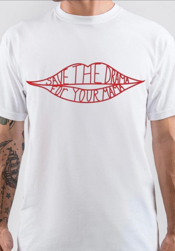 Save The Drama T-Shirt