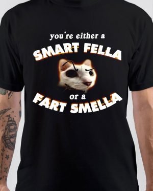 Smart Fella Fart Smella T-Shirt