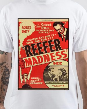 Reefer Madness T-Shirt