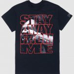 AWAY FROM ME T-Shirt