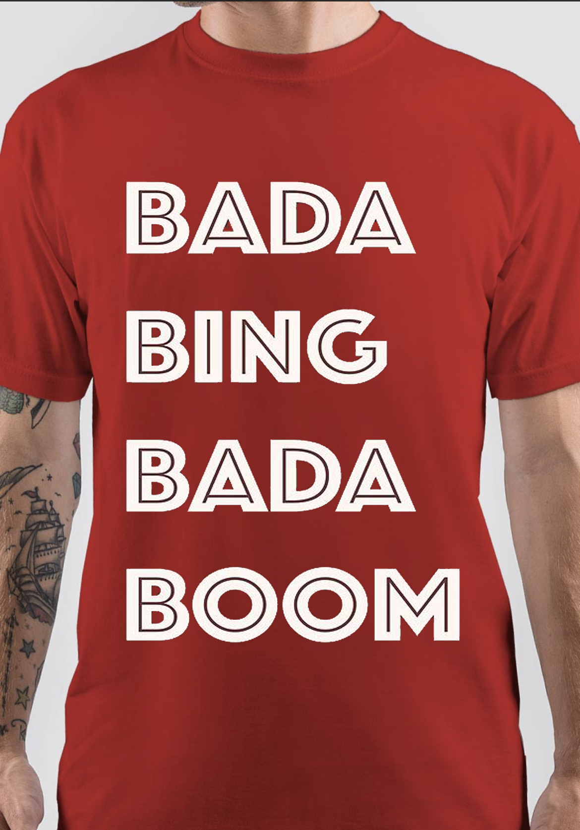 Bada Boom T-Shirt And Merchandise