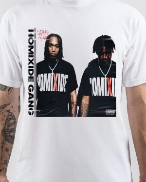 Homixide Gang T-Shirt