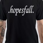 Hopesfall T-Shirt