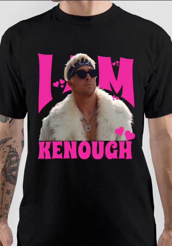I Am Kenough T-Shirt