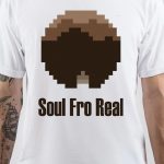 Soul For Real T-Shirt