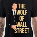 The Wolf Of Wall Street T-Shirt