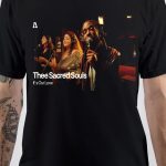 Thee Sacred Souls T-Shirt
