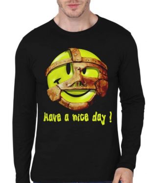 Have A Nice Day Full Sleeve T-Shirt