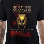 Hunt The Dinosaur T-Shirt