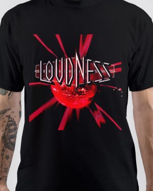 Loudness T-Shirt