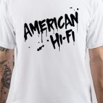 American Hi-Fi T-Shirt