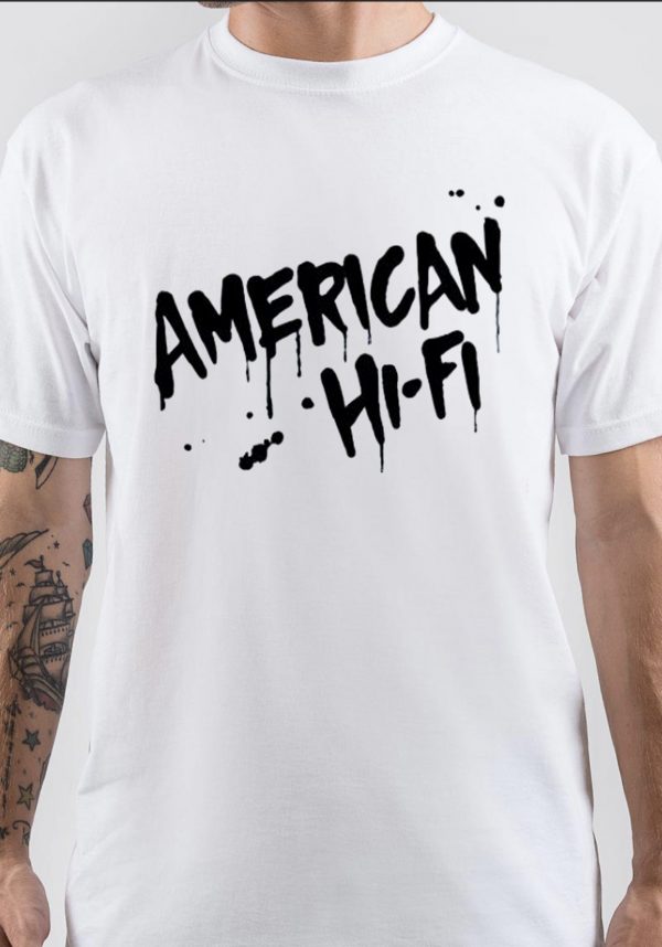 American Hi-Fi T-Shirt