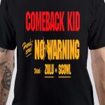Comeback Kid T-Shirt