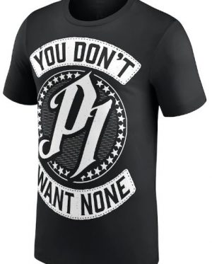 AJ Styles You Don't Want None T-Shirt