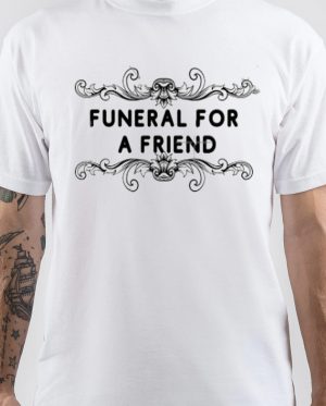 Funeral For A Friend T-Shirt