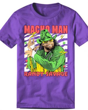 Macho Man T-Shirt