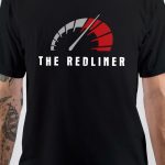 THE REDLINER T-Shirt
