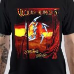 Vicious Rumors T-Shirt