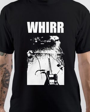 Whirr T-Shirt