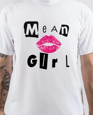 Mean Girls T-Shirt