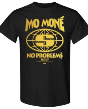 NO PROBLEMS T-Shirt