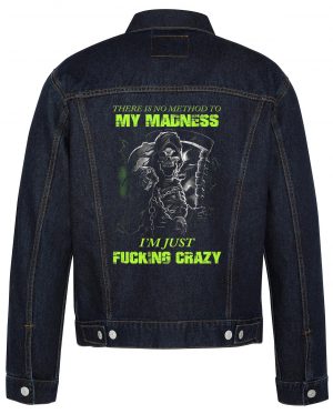 There Is No Method To My Madness Biker Denim Jacket
