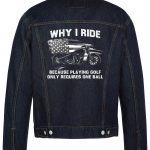 Why I Ride Biker Denim Jacket