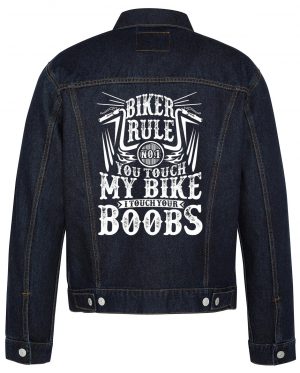 You Touch My Bike I Touch Your Boobs Biker Denim Jacket