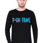 Fuck Fame Full Sleeve T-Shirt
