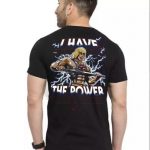 He-Man I Have The Power T-Shirt