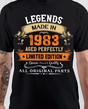 Legends Made In 1983 T-Shirt