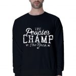 The Rock The People’s Champ Sweatshirt
